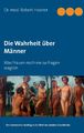 Die Wahrheit über Männer | Buch | 9783734720482