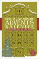 Der klassische Adventskalender: 24 Geschichten bis zum Fest 24 Geschichten bis z