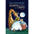 Giraffe und dann ab ins Bett! Geschichten zur guten Nacht. David Grossman