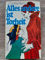 Alles andere ist Torheit von Catherine Gaskin