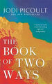 The Book Of Two Ways Jodi Picoult