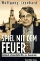 Spiel mit dem Feuer. Rußlands schmerzhafter Weg zur... | Buch | Zustand sehr gut