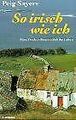 So irisch wie ich: Eine Fischersfrau erzählt ihr Leben v... | Buch | Zustand gut