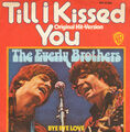 EVERLY BROTHERS ‎– Till I Kissed You / Bye Bye Love (1974 PROMO REISSUE 7")