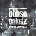 Böhse Onkelz - Ein Böses Märchen aus Tausendfinsteren