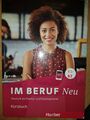 NEU! m Beruf NEU B1+/B2: Deutsch als Fremd- und Zweitsprache / Kursbuch