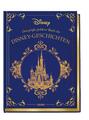 Walt Disney Disney: Das große goldene Buch der Disney-Geschichten