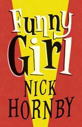 Funny Girl von Nick Hornby - Roman, Unterhaltung, Bestseller