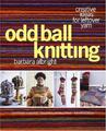 Odd Ball Knitting: Kreative Ideen für Garnreste