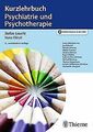 Kurzlehrbuch Psychiatrie und Psychotherapie von Leucht, ... | Buch | Zustand gut