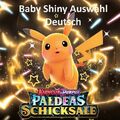 Pokemon Paldeas Schicksale | PAF | Alle Baby Shiny Karten | Deutsch Pikachu etc