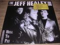 JEFF HEALEY BAND - Hell To Pay - Vinyl LP - VG+