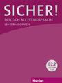 Sicher! B2/2. Lehrerhandbuch | Deutsch als Fremdsprache | Susanne Wagner | Tasch