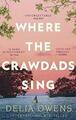 Where the Crawdads Sing von Delia Owens (Taschenbuch, 2019)