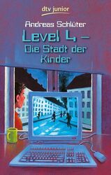 Level 4 - Die Stadt der Kinder