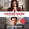 The Hating Game von Sally Thorne (englisch) Compact Disc Buch