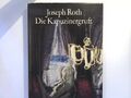 Die Kapuzinergruft Roth, Joseph: