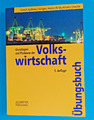 Grundlagen und Probleme der Volkswirtschaft: Übungsbuch / Buch Zustand gut