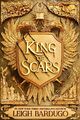 King of Scars Leigh Bardugo Buch King of Scars Duology Gebunden Englisch 2019