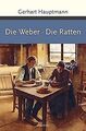 Die Weber / Die Ratten von Hauptmann, Gerhart | Buch | Zustand wie neu