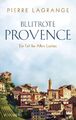 Blutrote Provence von Lagrange, Pierre