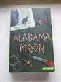 Alabama Moon von Watt Key (Taschenbuch)