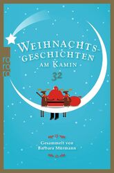 Weihnachtsgeschichten am Kamin 32 | Barbara Mürmann | Deutsch | Taschenbuch