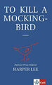 To Kill a Mockingbird (inkl. Vokabelbeilage) Lee, Harper Buch