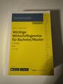 Wichtig Wirtschaftsgesetze für Bachelor & Master 2020/2021, Band 1, 12.Auflage!