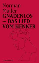 Gnadenlos | Das Lied vom Henker | Norman Mailer | Taschenbuch | 992 S. | Deutsch