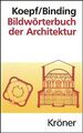 Bildwörterbuch der Architektur: Mit englischem, französi... | Buch | Zustand gut