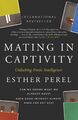 Mating in Captivity | Esther Perel | Englisch | Taschenbuch | 2007