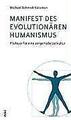 Manifest des evolutionären Humanismus | Buch | 9783865690111