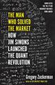 The Man Who Solved the Market | Gregory Zuckerman | 2023 | englisch