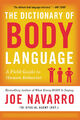 The Dictionary of Body Language | Joe Navarro | 2018 | englisch