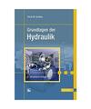 Grundlagen der Hydraulik, Horst-Walter Grollius