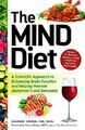 The MIND Diet: A Scientific Approach to Enhanc by Moon MS  RD, Maggie 1612436072