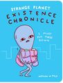 Strange Planet: Existence Chronicle - Nathan W. Pyle -  9780063022706