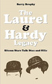 The Laurel and Hardy Legacy: Sitcom-Stars sprechen über Stan und Ollie