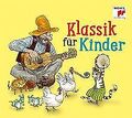 Klassik für Kinder von Various | CD | Zustand sehr gut