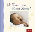 Willkommen, kleiner Schatz