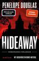 Hideaway - Verborgenes Verlangen | Penelope Douglas | 2024 | deutsch | Hideaway