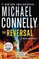 Michael Connelly The Reversal (Taschenbuch) Lincoln Lawyer Novel (US IMPORT)