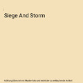 Siege And Storm