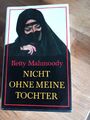 Nicht ohne meine Tochter von Mahmoody / Hardcover / 80er