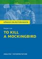 To Kill a Mockingbird von Harper Lee.: Textanalyse und Interpretation mit ausfüh