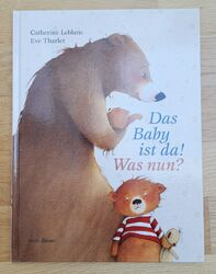 Buch Catherine Leblanc - Das Baby ist da! Was nun? - Hardcover Neuwertig 