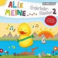 ALLE MEINE KINDERLIEDER-KLASSIKER 2 - VARIOUS   CD NEU