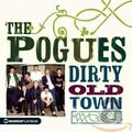 The Pogues - Dirty Old Town - The Platinum Collection