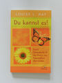 Louise L Hay Du kannst es Gedankenkraft Motivation Integral Taschenbuch Buch